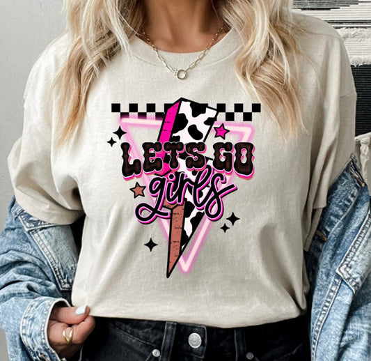 Let’s Go Girls T-shirt